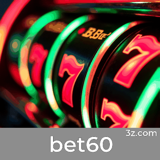 bet60: Apostas Esportivas Precisão e Excelência